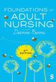 Foundations of Adult Nursing | Dianne Burns | Englisch | Taschenbuch | 2023