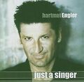 Just a Singer von Hartmut Engler | CD | Zustand gut