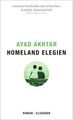 Homeland Elegien: Roman Akhtar, Ayad und Dirk van Gunsteren: