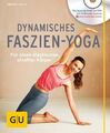 Dynamisches Faszien-Yoga (mit DVD) | Buch | 9783833847578