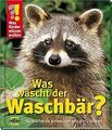 Was Kinder wissen wollen. Was wäscht der Waschbär? Verbl... | Buch | Zustand gut