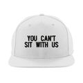 Bestickte You Cant Sit With US Logo Snapback Cap