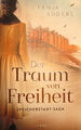 Der Traum von Freiheit: Speicherstadt-Saga. Roman (Die K... | Buch | Zustand gut