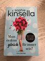 Muss es denn gleich für immer sein? Sophie Kinsella Roman Goldmann