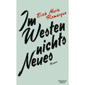 Erich Maria Remarque. Im Westen nichts Neues. 