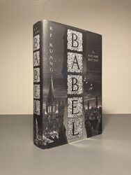 1. AUSGABE FRÜH 7. Druck Babel - R.F. Kuang WIE NEU Hardcover & Staubjacke