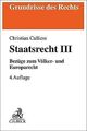 Staatsrecht III von Calliess, Christian | Buch | Zustand sehr gut