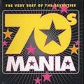 70s Mania The Very Best Of The Seventies CD