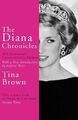 Tina Brown The Diana Chronicles (Taschenbuch)