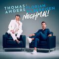 Thomas Anders & Florian Silbereisen Nochmal! - 2 CDs