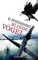 Blinde Vögel Poznanski, Ursula: