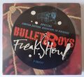 Bullet Boys - Freak Show CD 1991 Digiscope Verpackung neuwertig versiegelt!