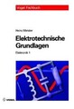 Elektronik 1. Elektrotechnische Grundlagen: Mit Ver... | Buch | Zustand sehr gut