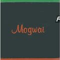 Mogwai - Happy Songs for Happy People