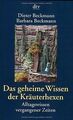 Das geheime Wissen der Kräuterhexen: Alltagswissen verga... | Buch | Zustand gut