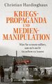 Kriegspropaganda und Medienmanipulation