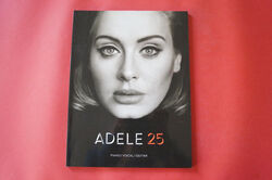 Adele - 25 . Songbook Notenbuch. Piano Vocal Guitar PVG