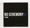 (IT419) No Ceremony, No Ceremony - 2013 DJ CD