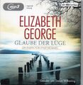 Elizabeth George "Glaube der Lüge" Mp3 Hörbuch