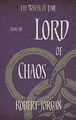 Lord Of Chaos: Book 6 of the Wheel of Time (Now a m by Jordan, Robert 0356503879