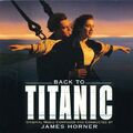 Soundtrack - Back to Titanic: More Music