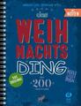 Das Weihnachts-Ding mit Noten | Broschüre | Deutsch (2016) | Kultliederbuch