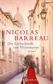 Die Liebesbriefe von Montmartre | Nicolas Barreau | deutsch