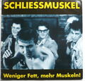 SCHLIESSMUSKEL - Weniger Fett, mehr Muskeln - Mini-LP