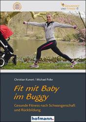 Fit mit Baby im Buggy Christian Kunert