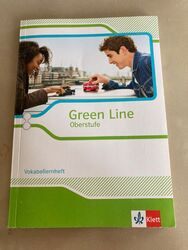 Green Line Oberstufe. Klasse 11/12 (G8), Klasse 12/13 (G9). Vokabellernheft