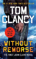 Tom Clancy Without Remorse (Taschenbuch) John Clark Novel, A