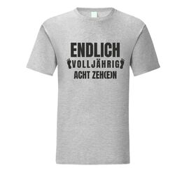 🧃Fun T-Shirt zum 18. Achtzehnten Geburtstag Geschenk  *Acht Zehen Edition*