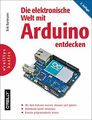 Die elektronische Welt mit Arduino entdecken  Buch