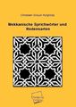 Mekkanische Sprichwörter und Redensarten | Christiaan Snouck Hurgronje | 2012