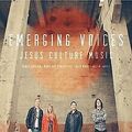 Emerging Voices von Jesus Culture | CD | Zustand gut