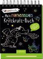 Mein fantastisches Kritzkratz-Buch