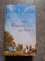 Drei Frauen am See von Dora Heldt (2020, Taschenbuch)