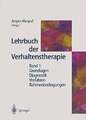 Lehrbuch der Verhaltenstherapie: Band 1: Grundlagen ? Diagnostik ? Buch