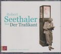 ROBERT SEETHALER   DER TRAFIKANT   HÖRBUCH   5 CD´S BN 01386