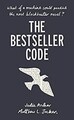 The Bestseller Code: Why Etwas Bücher Make Millions Hardcover