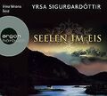 Seelen im Eis von Sigurdardottir, Yrsa | Buch | Zustand gut