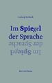 Im Spiegel der Sprache Gedichte aus 60 Jahren Ludwig Verbeek Taschenbuch 189 S.