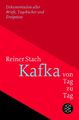 Reiner Stach / Kafka von Tag zu Tag /  9783596709588