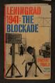 Leningrad 1941: Die Blockade - Pawlow, Dmitri V.