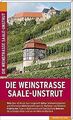 Die Weinstraße Saale-Unstrut: Reiseführer von Micha... | Buch | Zustand sehr gut