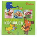 Mein erstes Kochbuch - Mit Maus, Ente und Elefant kochen | Kochbuch für Kinder