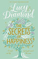 The Secrets Of Happiness Hardcover Lucy Diamanten