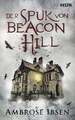 Der Spuk von Beacon Hill Unheimlicher Thriller