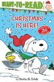 Christmas Is Here! (Ready-to-Read, ..., Schulz, Charles