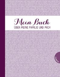 Mein Buch über meine Familie und mich Nina Scheweling Buch 208 S. Deutsch 2012